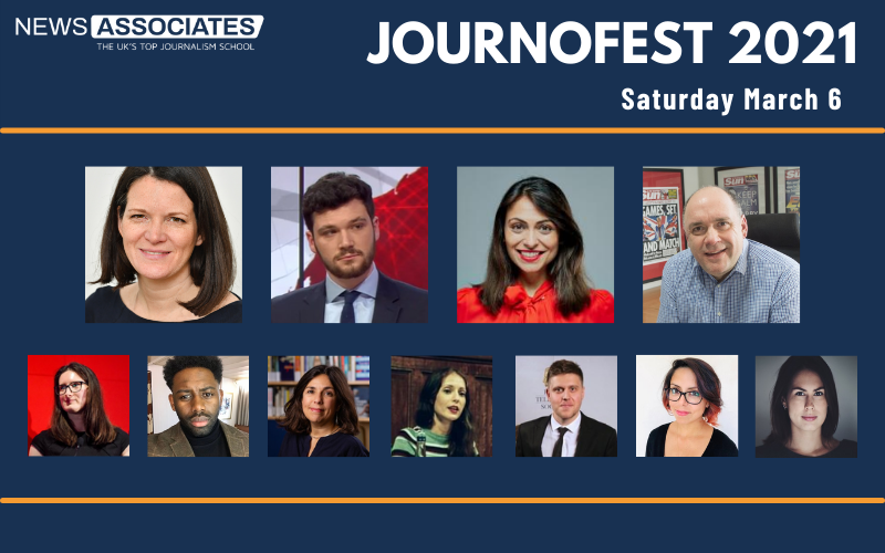 Graphic of JournoFest 2021 lineup, Saturday March 6. News Associates logo in top left, graphic is against a navy blue background. Circular thumbnail photos of 10 guest speakers: Pippa Crerar, Henry Zeffman, Manveen Rana, Alan Muir, Renata Brito, Charlotte Tobitt, Richard Amofa, Katharine Quarmby, Hardeep Matharu, Laura Garcia and Daniel Hewitt.